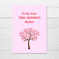 Mothers Day Card | To The Most Tree-mendous Mother | Cute Card