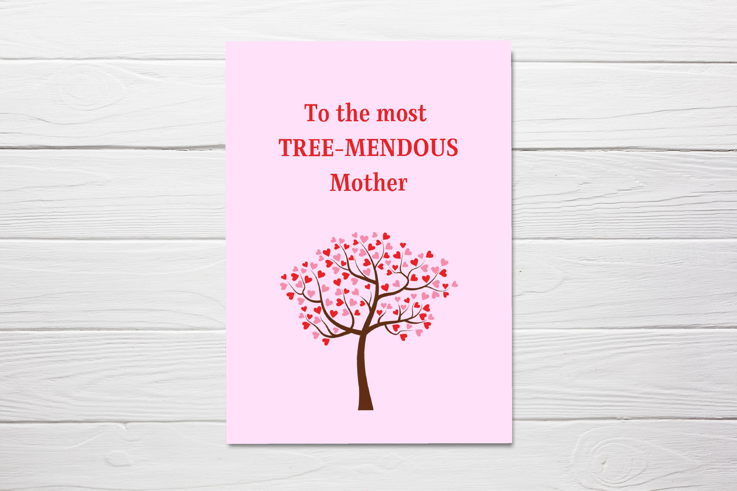 Mothers Day Card | To The Most Tree-mendous Mother | Cute Card