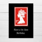 Birthday Card | Have A 1st Class Birthday | Funny Card