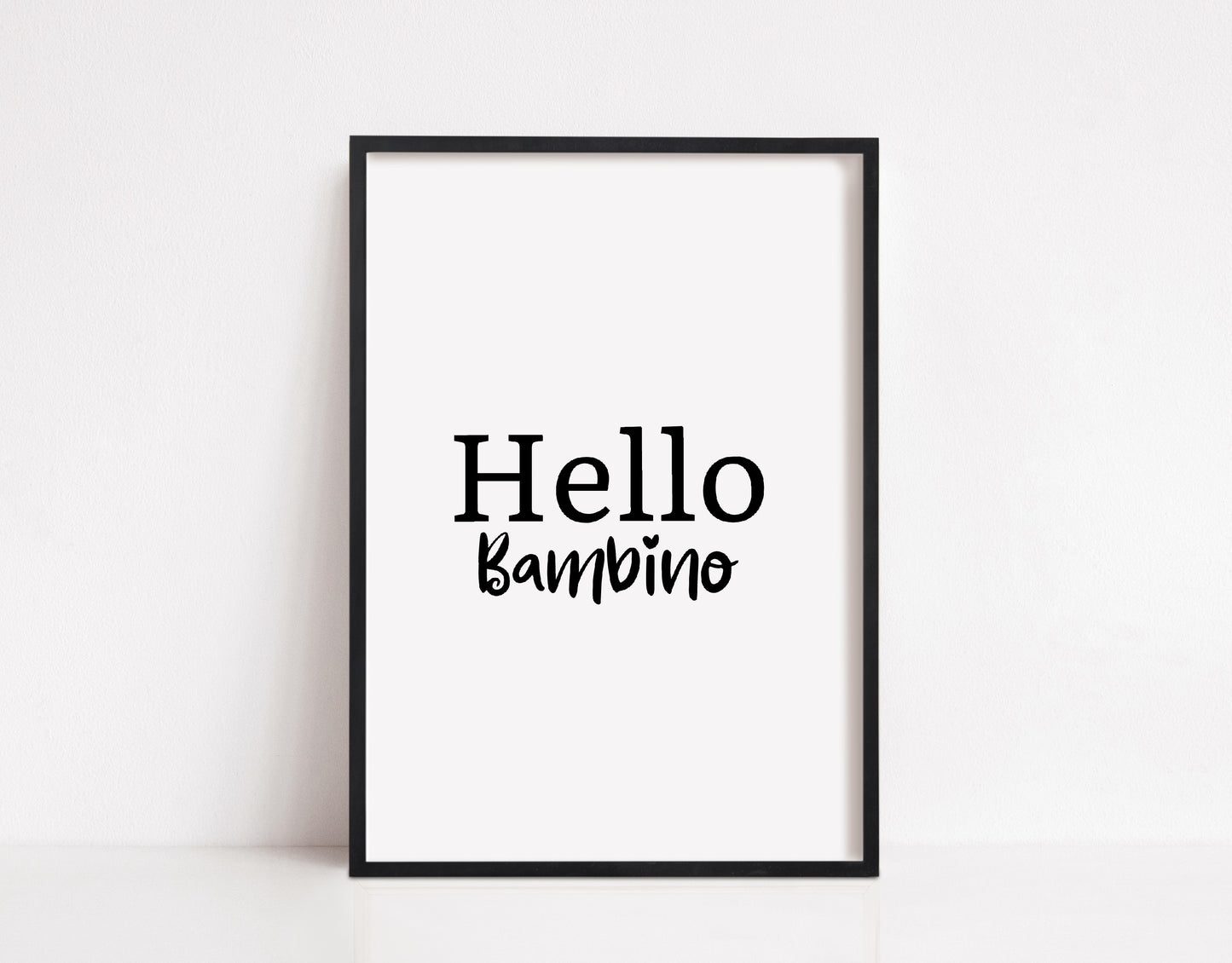 Nursery Print | Hello Bambino | Quote Print