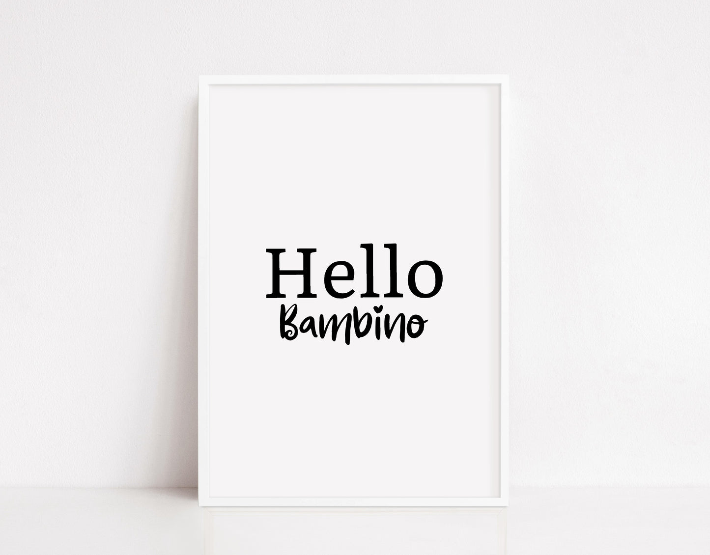 Nursery Print | Hello Bambino | Quote Print