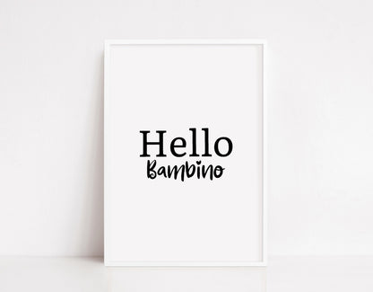 Nursery Print | Hello Bambino | Quote Print