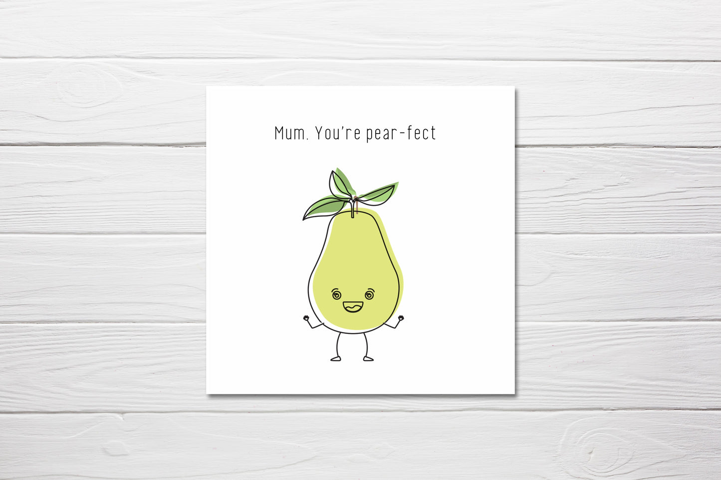 Mothers Day Card | Mum You're Pear-fect | Mum Appreciation Card | Positive Mum Card