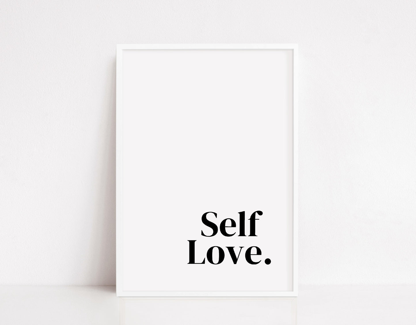 Quote Print | Self Love | Love Print | Positive Print