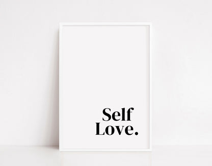 Quote Print | Self Love | Love Print | Positive Print