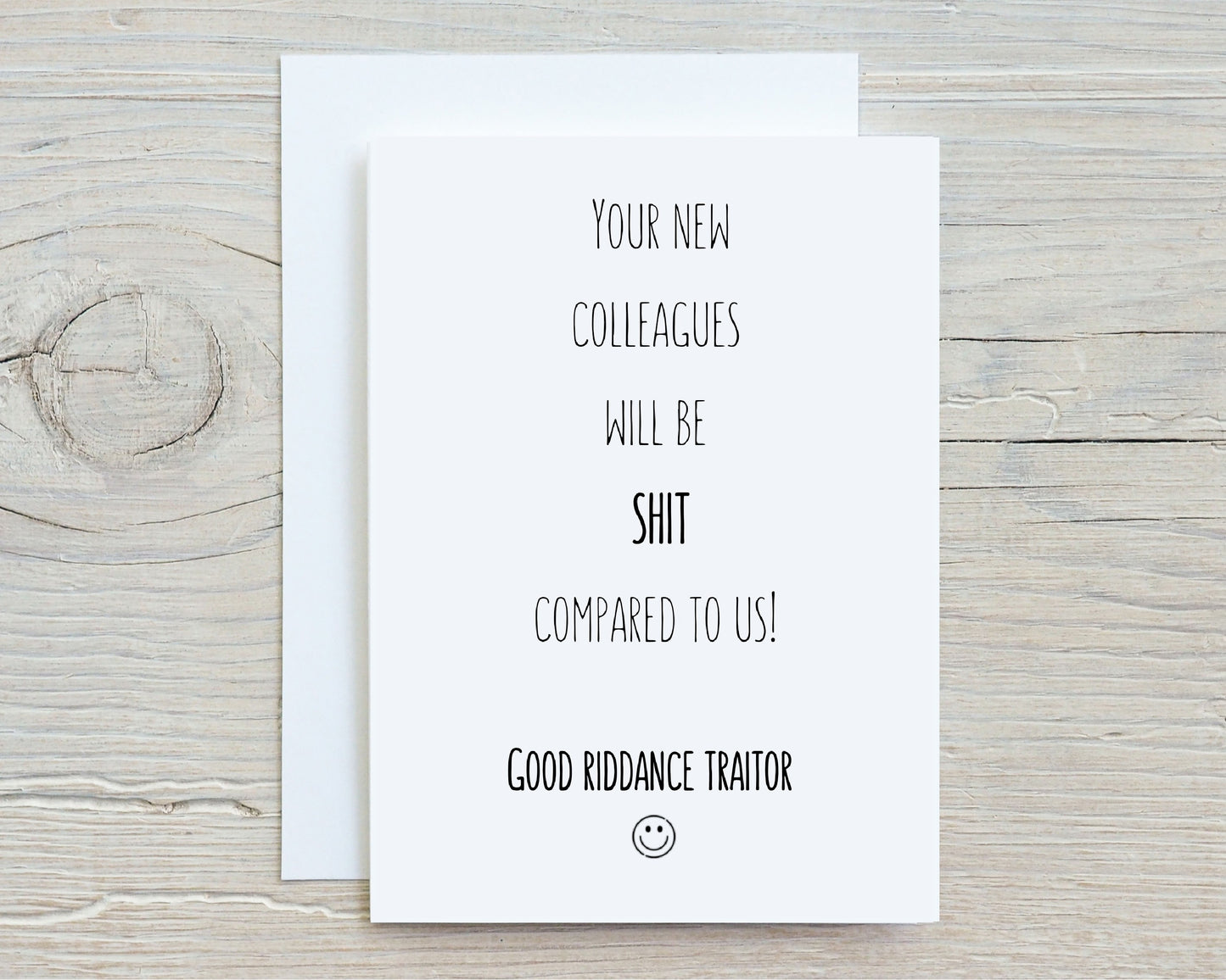 New Job Card | Colleague Card | Good Riddance Traitor | Funny Card