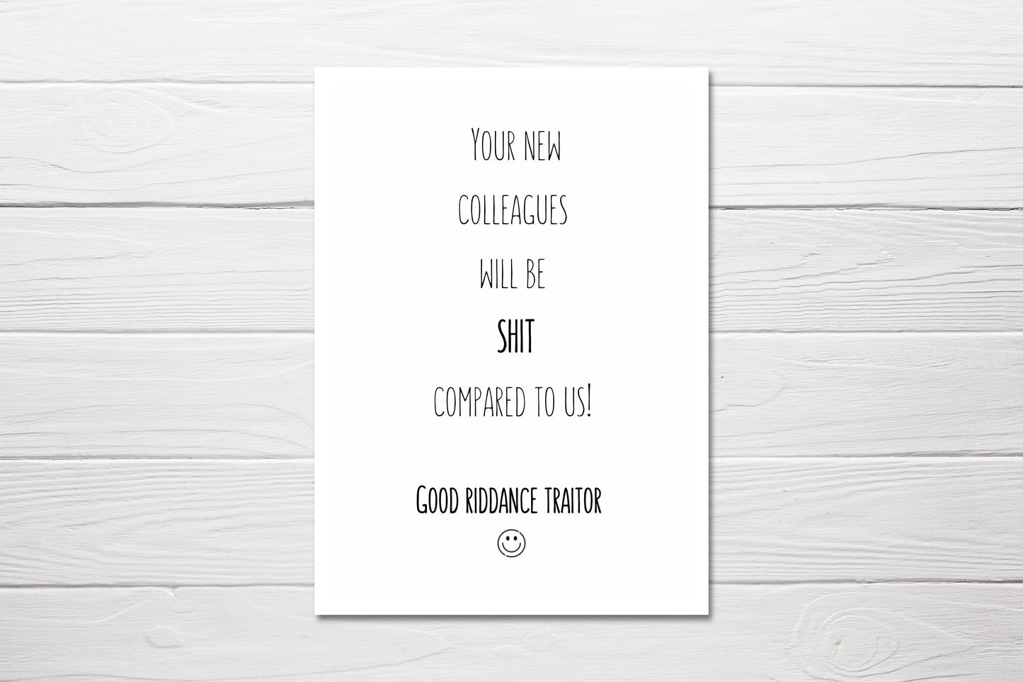 New Job Card | Colleague Card | Good Riddance Traitor | Funny Card
