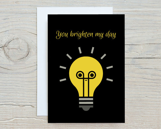 Thank You Card | You Brighten My Day | Cute Card | Funny Card
