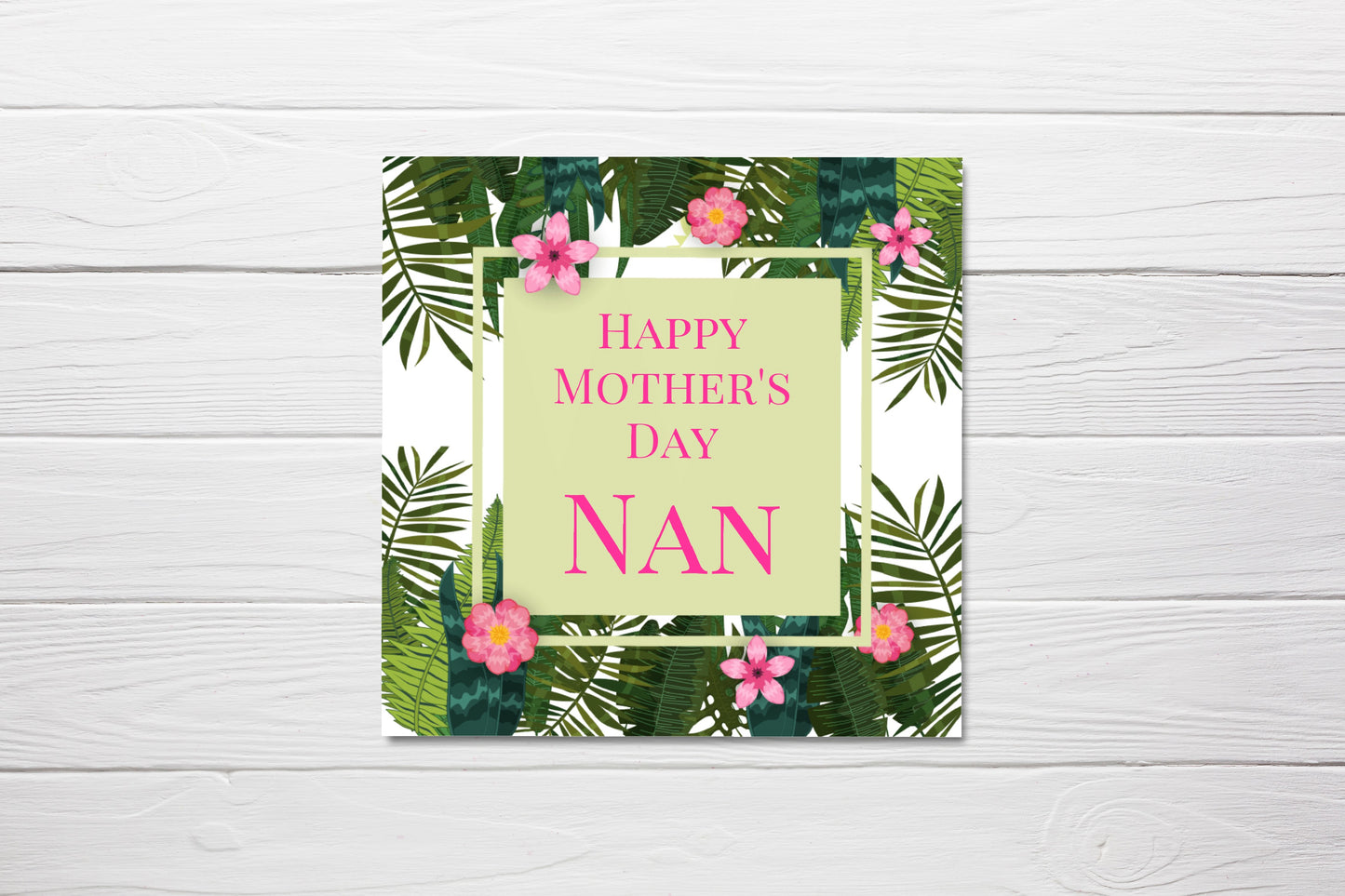 Mother's Day Card | Happy Mother's Day Nan | Tropical Card | Cute Card