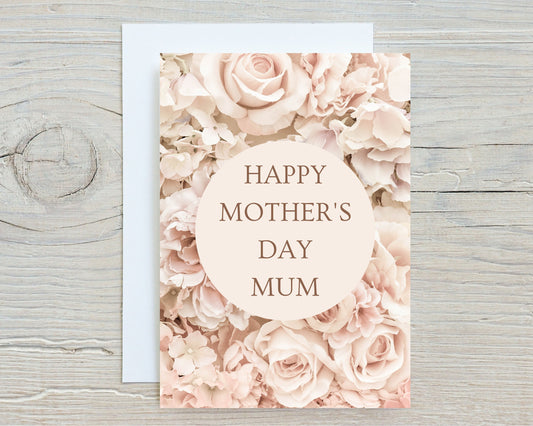 Mothers Day Card | Happy Mother's Day Mum | Floral Card