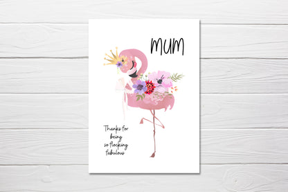 Mothers Day Card | Birthday Card | Mum, Thanks For Being So Flocking Fabulous | Flamingo Card