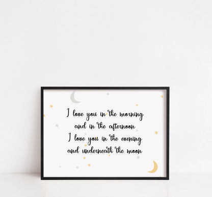 Children's Prints | I Love You In The Morning & In The Afternoon | Kids Print | Bedroom Print | Nursery Print | Quote Print