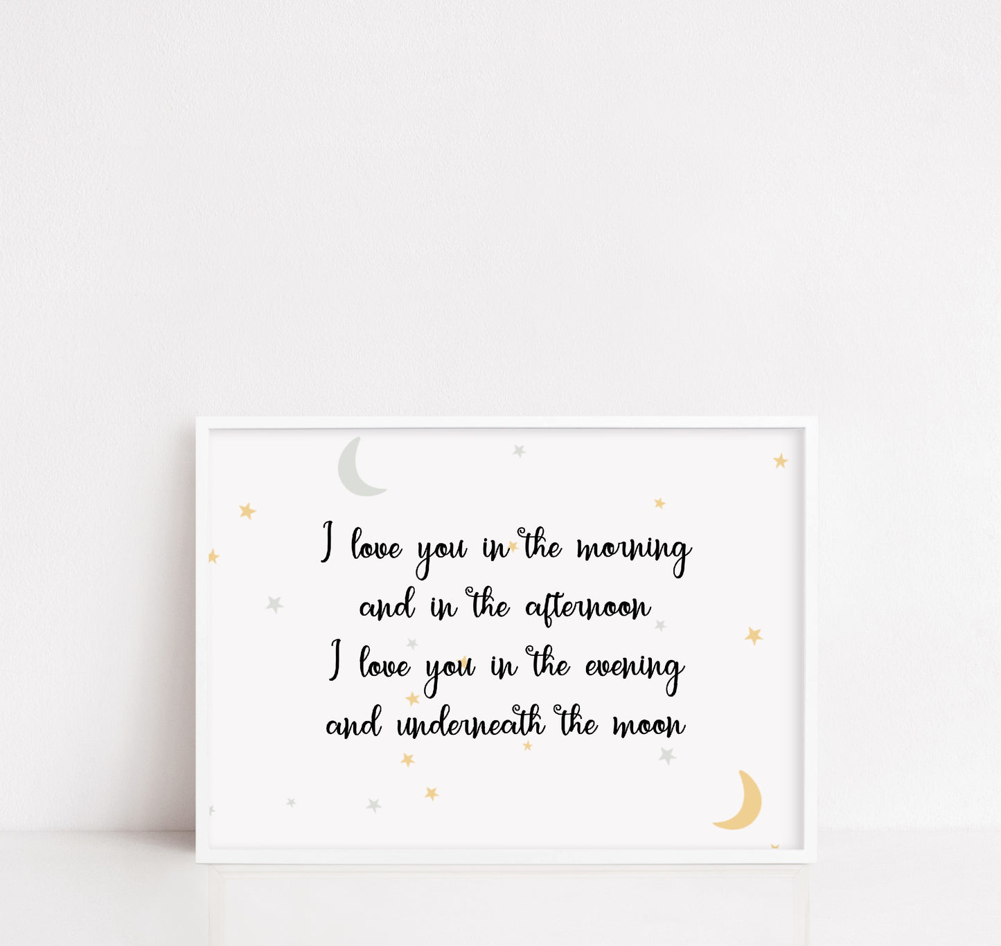Children's Prints | I Love You In The Morning & In The Afternoon | Kids Print | Bedroom Print | Nursery Print | Quote Print