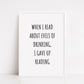 Quote Print | When I Read About The Evils Of Drinking, I Gave Up Reading | Funny Print
