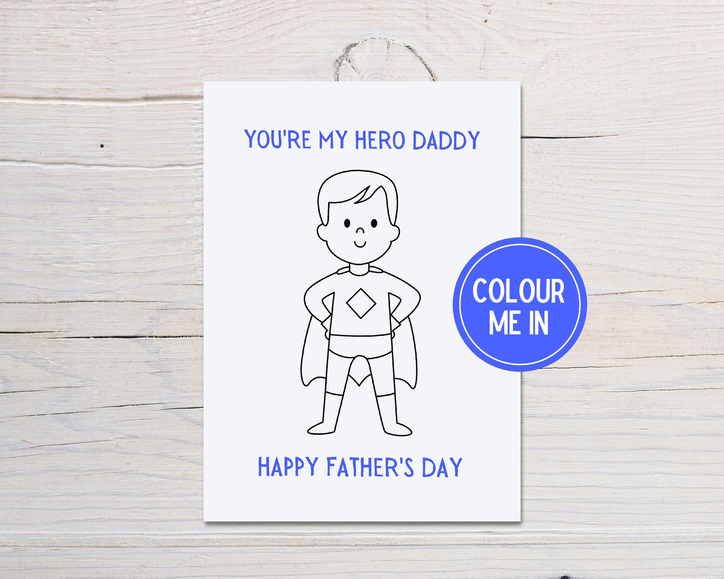 Fathers Day Card | Colour Me In Card | Superhero Card
