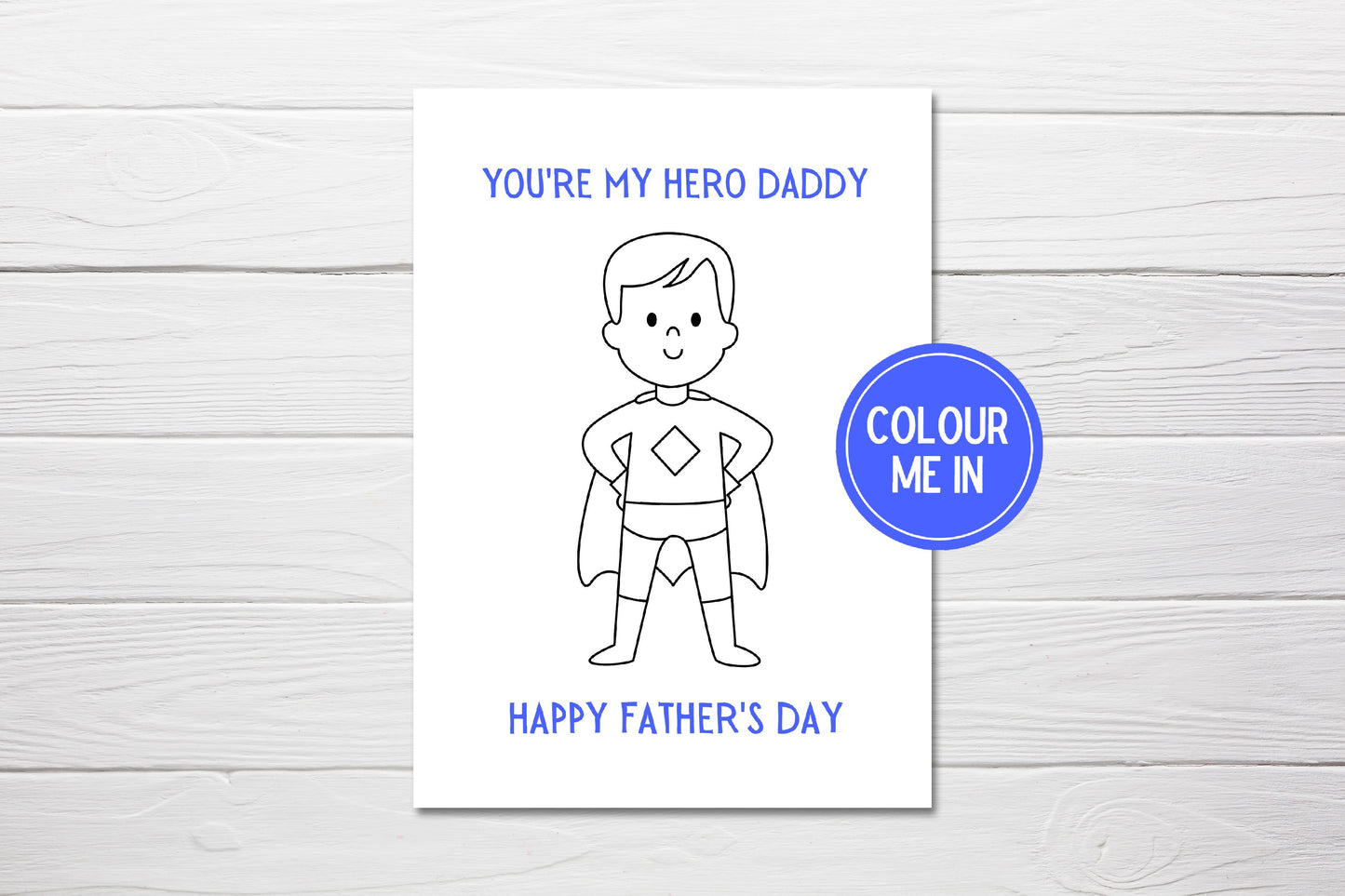 Fathers Day Card | Colour Me In Card | Superhero Card