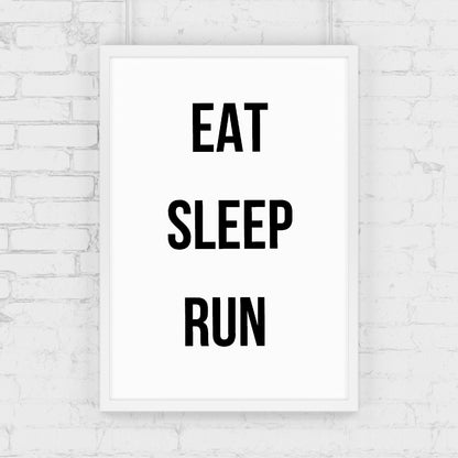 Fitness Print | Eat, Sleep, Run | Gym Print | Motivational Print