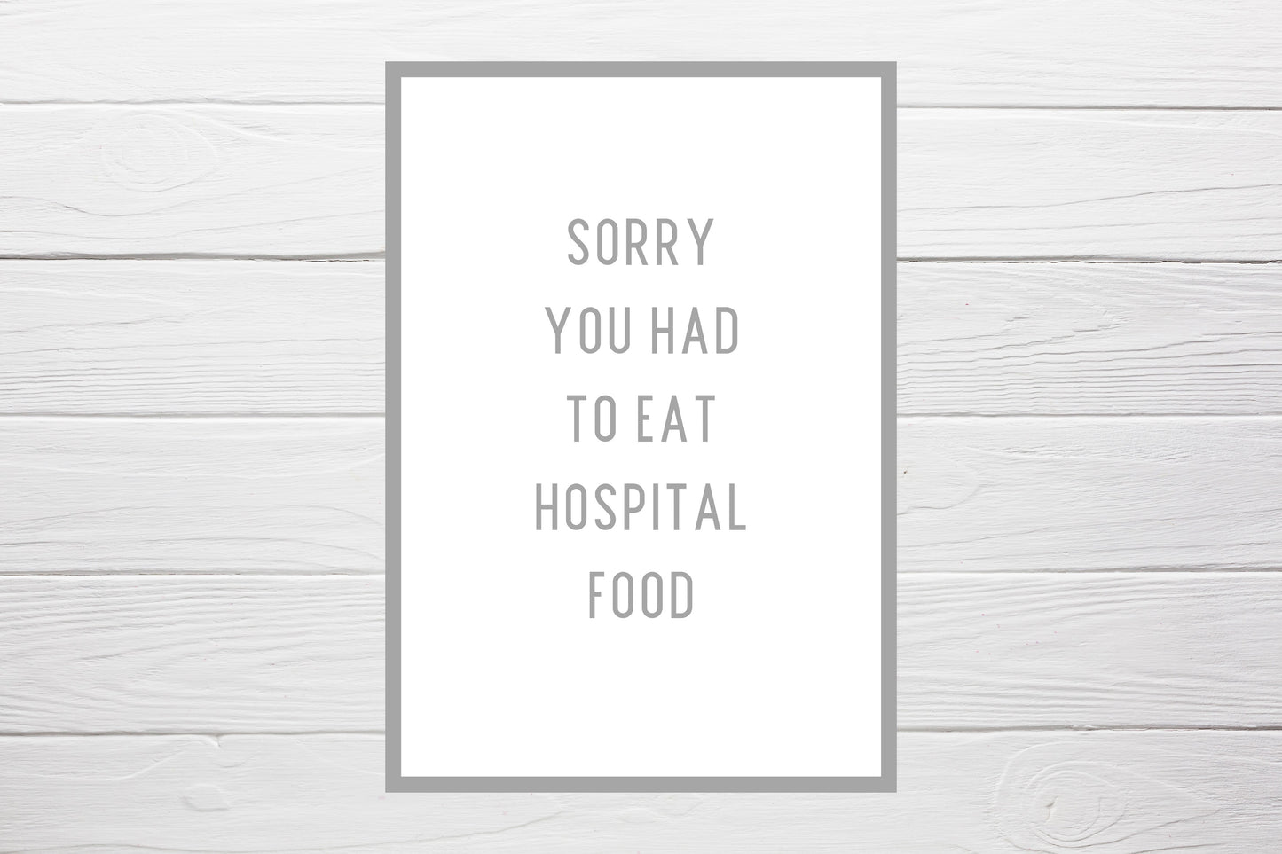 Thinking Of You Card | Sorry You Had To Eat Hospital Food | Funny Card | Get Well Soon Card | Banter Card
