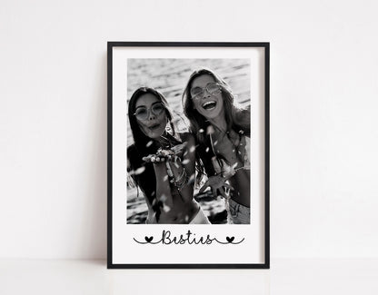 Besties Print | Personalised Image Print | Photo Print | Best Friend Gift | Best Friend Print (Portrait)