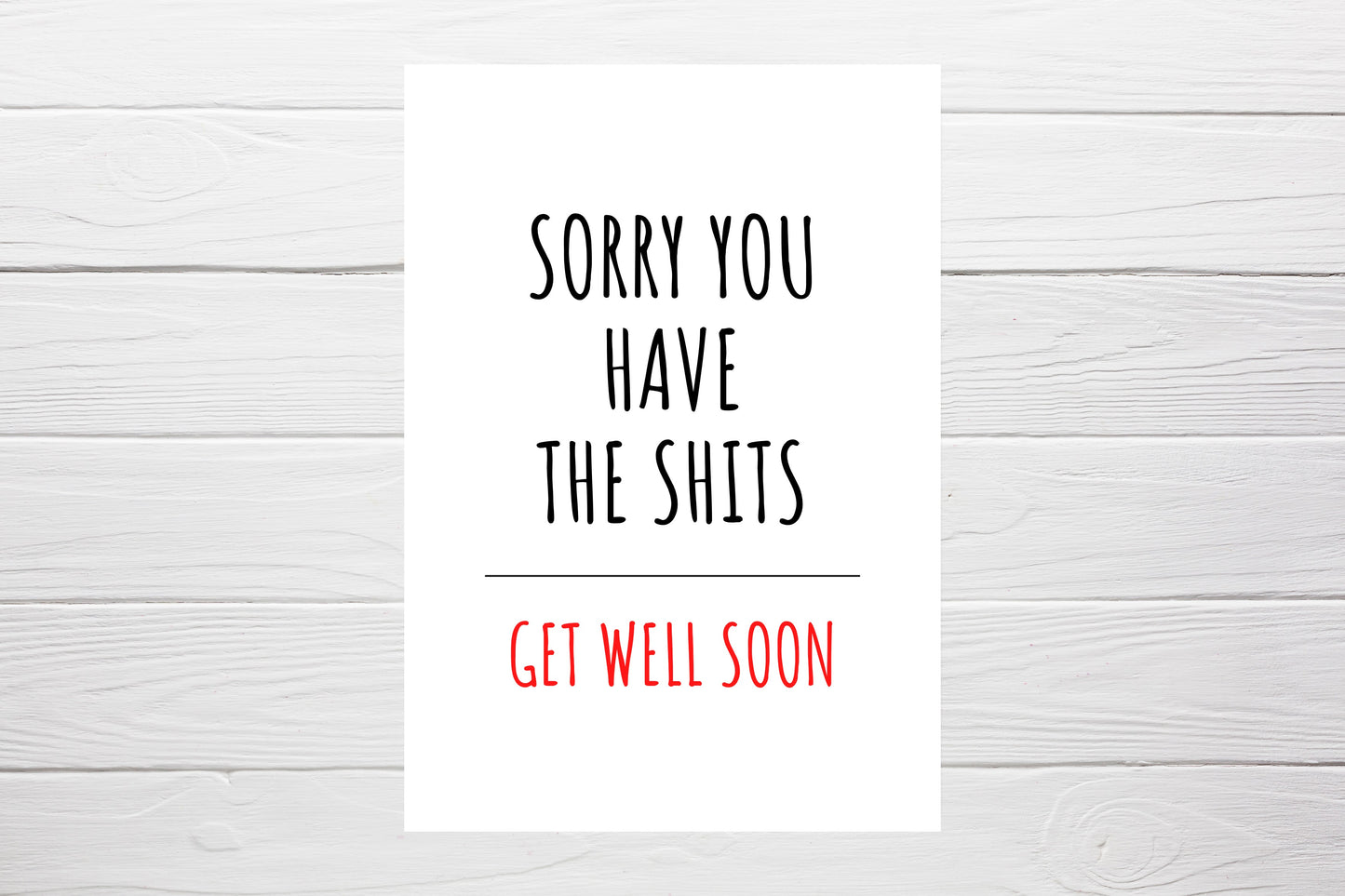Thinking Of You Card | Sorry You Have The Shits | Funny Card | Get Well Soon Card | Banter Card