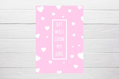Get Well Soon Card | Get Well Soon, My Girl | Thinking Of You Card