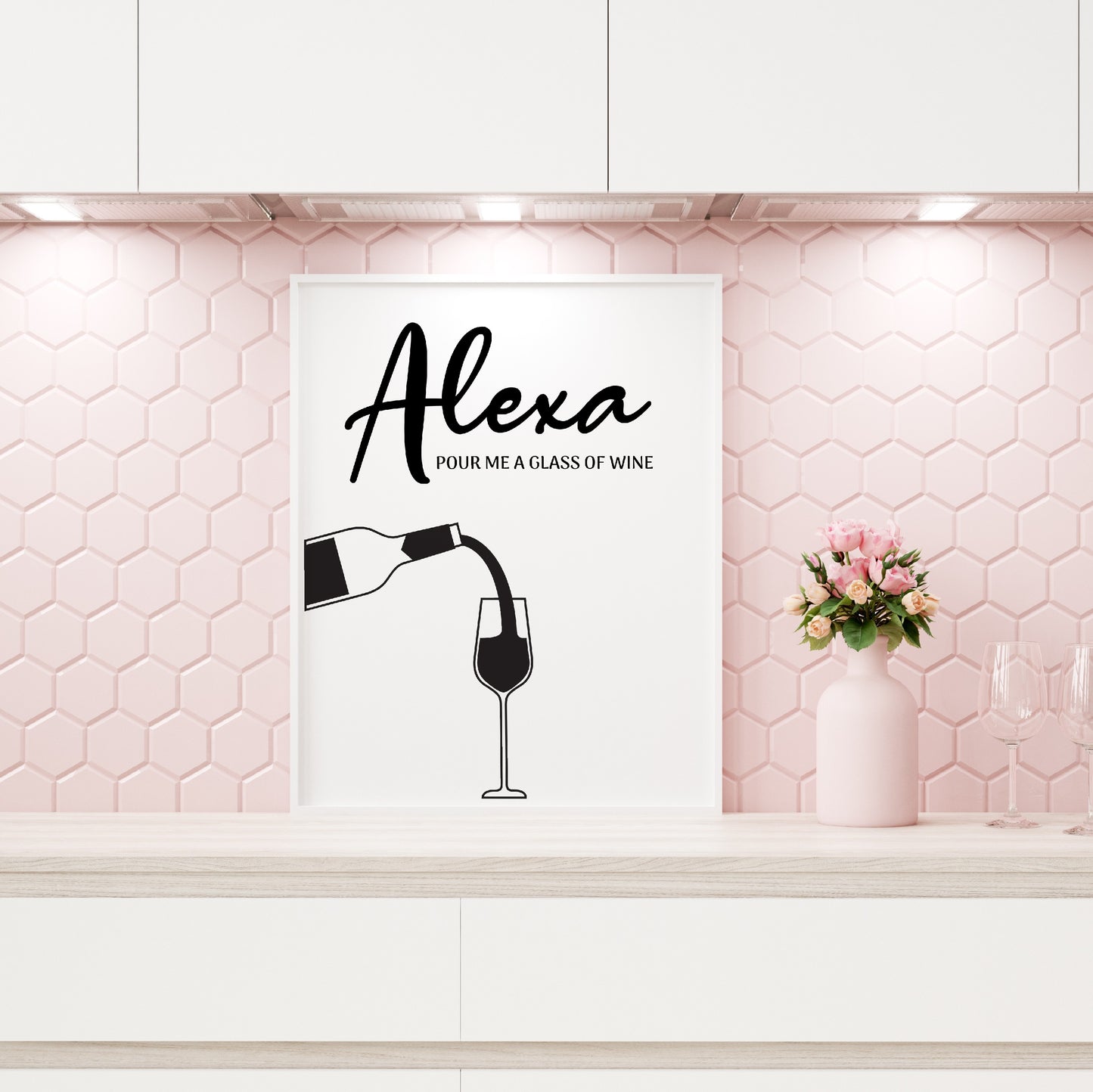 Kitchen Print | Alexa, Pour Me A Glass Of Wine | Home Print | House Print | Home Decor | Funny Print