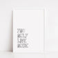 Quote Print | You Only Live Once | Motivational Print | Inspirational Print
