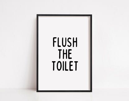 Bathroom Print | Flush The Toilet | Quote Print | Bathroom Decor - Dinky Designs