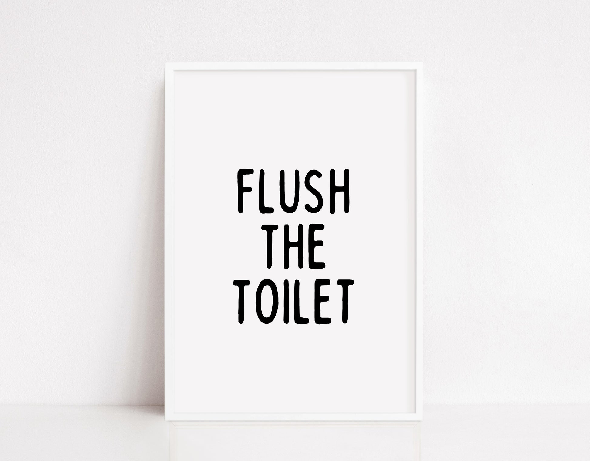 Bathroom Print | Flush The Toilet | Quote Print | Bathroom Decor - Dinky Designs