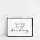 Bedroom Print | Never Stop Dreaming | Quote Print - Dinky Designs