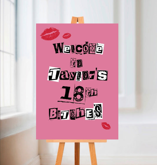 Pink Bitches Welcome Board Sign | Personalised Birthday Board | Birthday Party Sign | A4, A3, A2