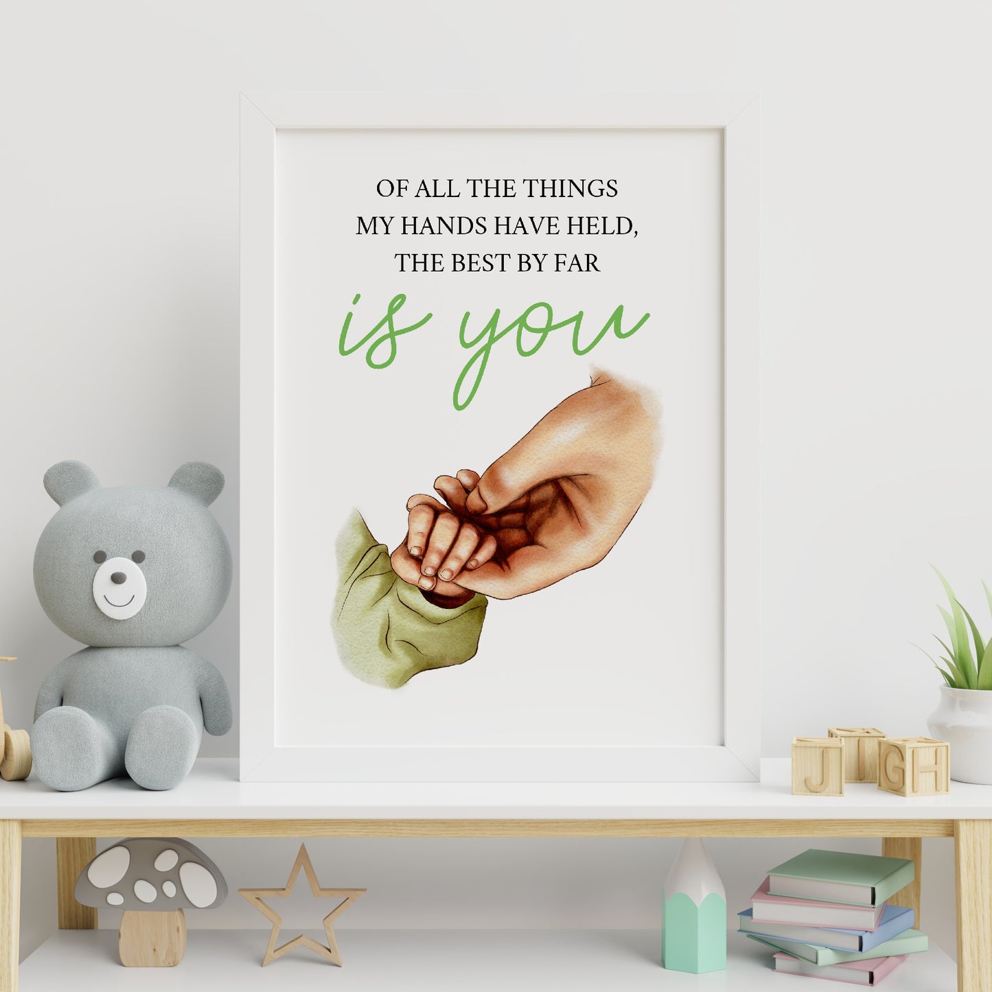 Baby Hand Nursery Print | Of All The Things My Hands Have Held | Quote Print | Baby Print