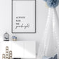 Nursery Print | Always Kiss Me Goodnight | Bedroom Print | Quote Print