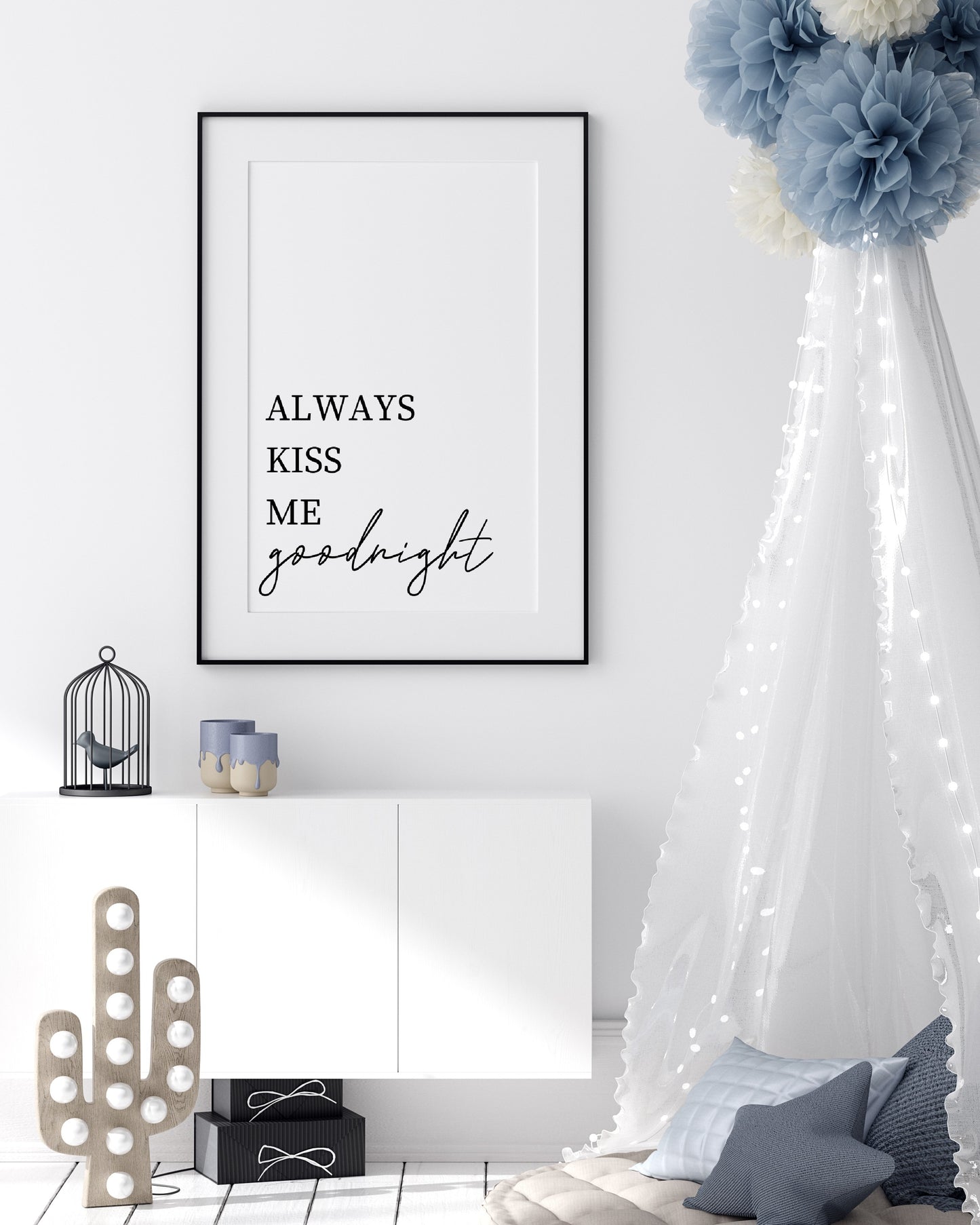 Nursery Print | Always Kiss Me Goodnight | Bedroom Print | Quote Print