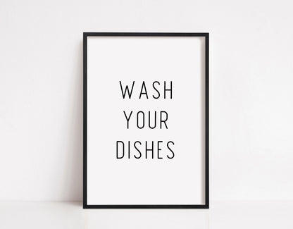 Kitchen Print | Wash Your Dishes Print | Quote Print - Dinky Designs