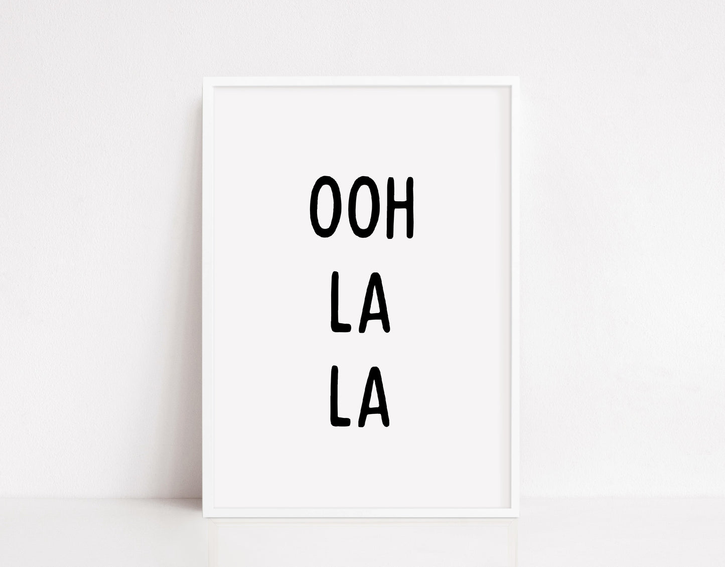 Quote Print | Ooh La La - Dinky Designs