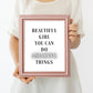 Quote Print | Beautiful Girl You Can Do Amazing Things | Motivational Print
