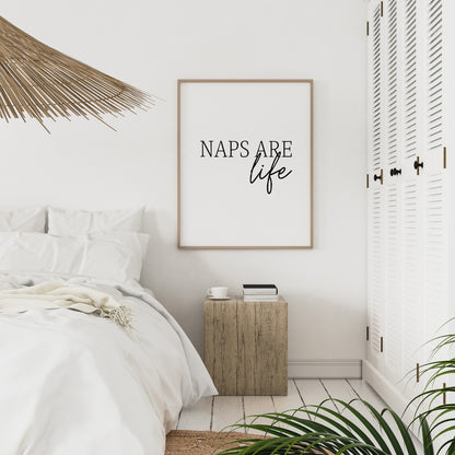 Bedroom Print | Naps Are Life | Quote Print - Dinky Designs