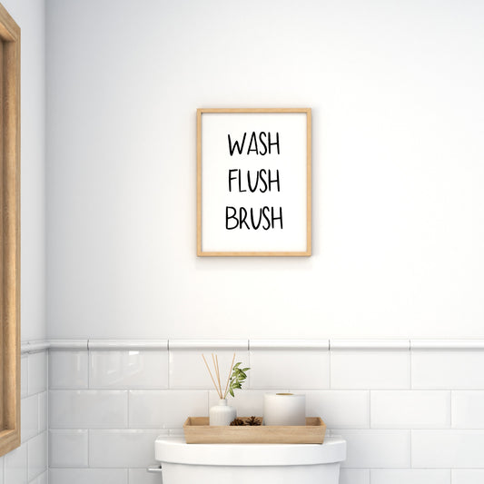 Bathroom Print | Wash, Flush, Brush | Quote Print