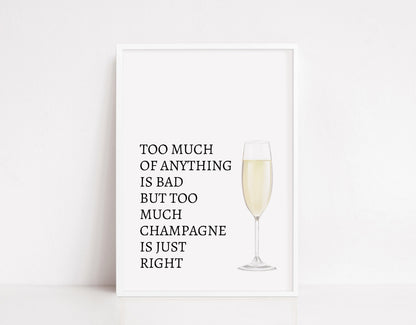 Kitchen Print | Too Much Champagne | House Prints | Wall Art | Quote Print