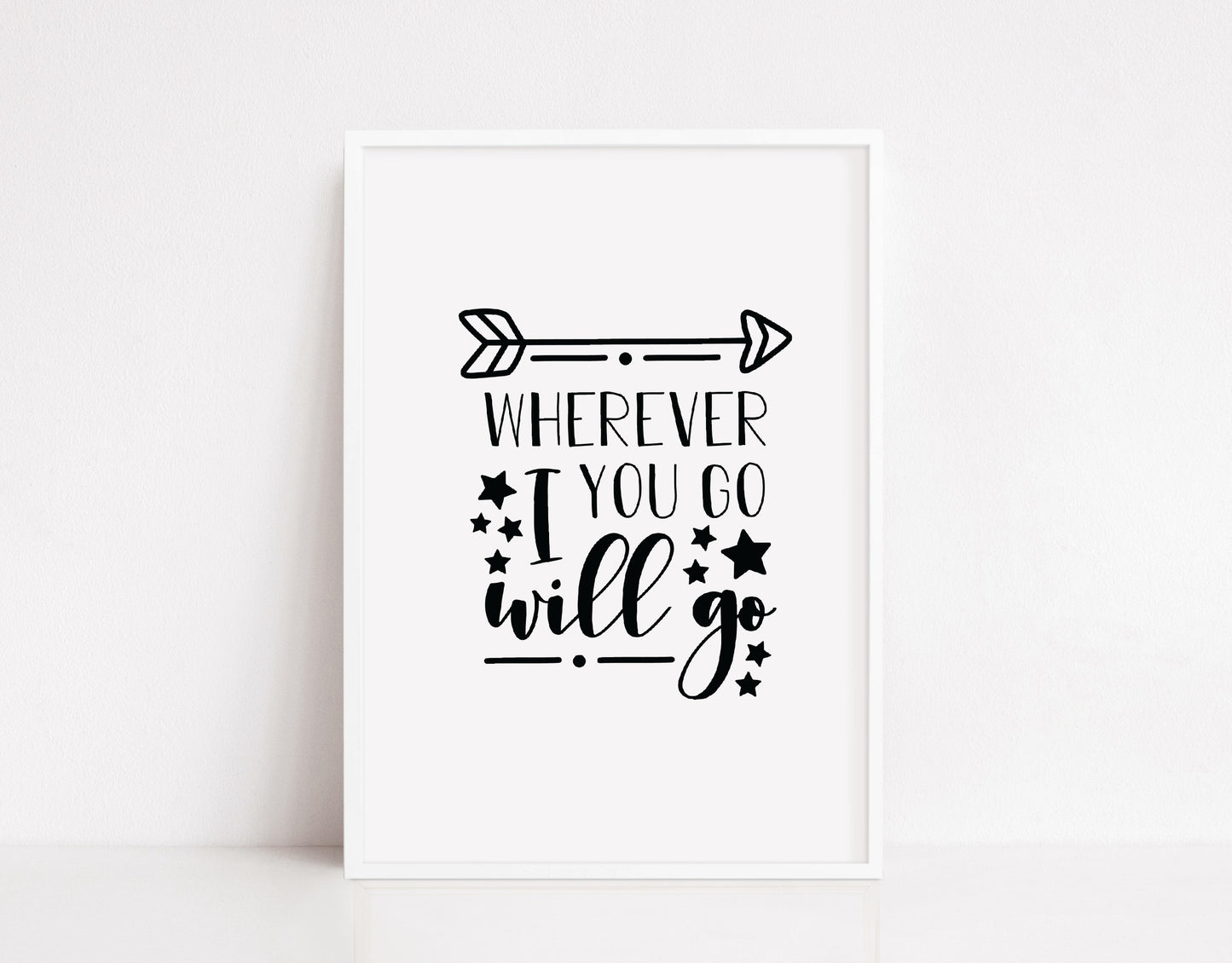 Quote Print | Wherever You Go, I Will Go | Nursery Print | Cute Print | Couples Print