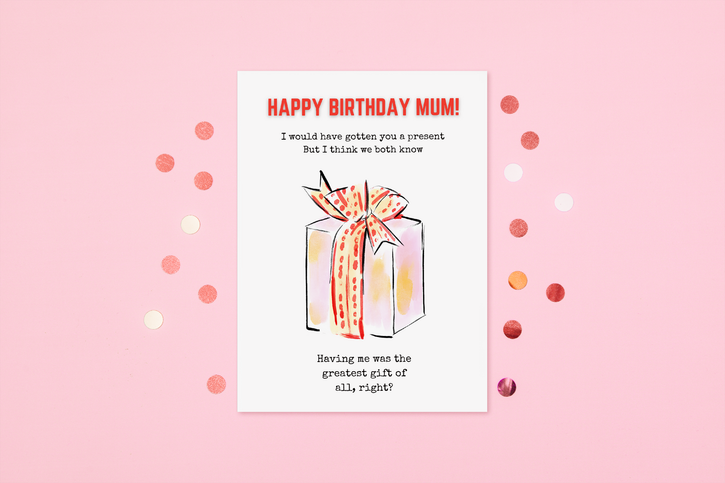 Birthday Card | Happy Birthday Mum | Joke Card