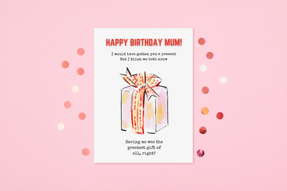Birthday Card | Happy Birthday Mum | Joke Card