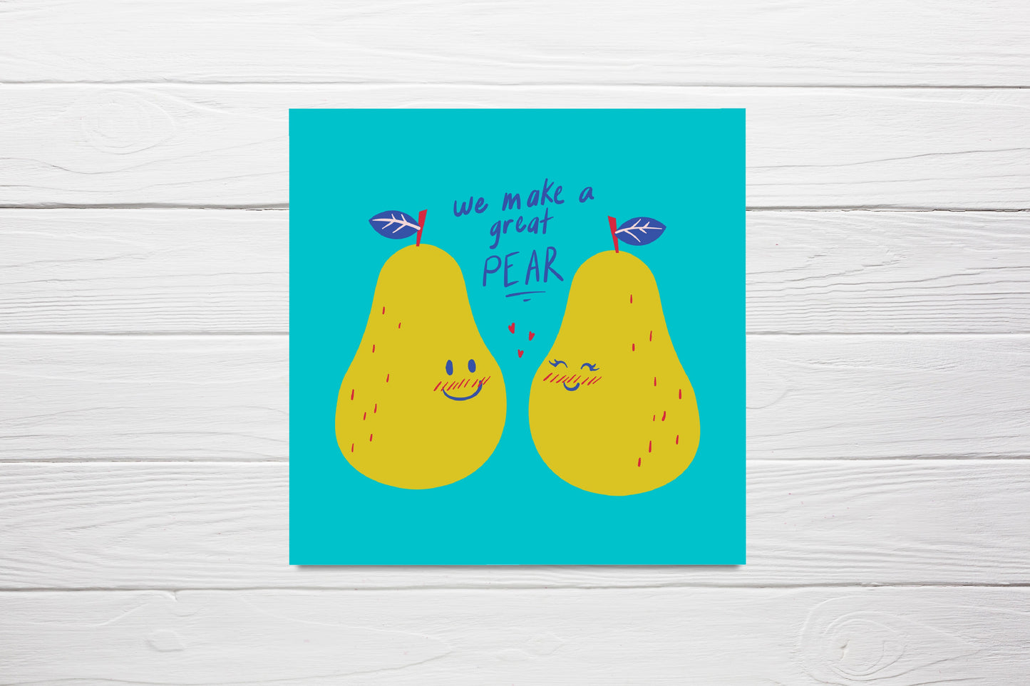 Valentines Card | Anniversary Card | We Make A Great Pear | Funny Anniversary Card | Funny Valentines Card