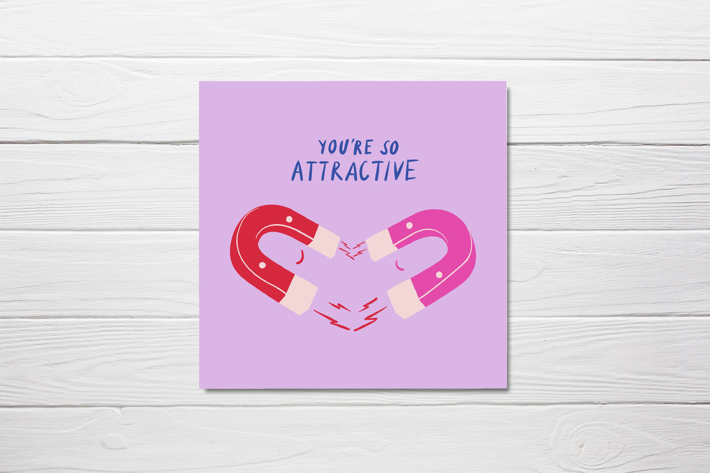 Valentines Card | Anniversary Card | You're So Attractive | Funny Valentines Card | Funny Anniversary Card