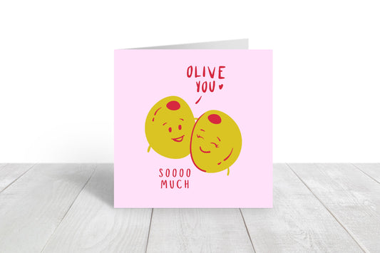 Valentines Card | Anniversary Card | Olive You | Couples Card | Love Card | Friendship Card | Mothers Day Card