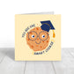 Well Done Card | You Are One Smart Cookie | Graduation Card | Exam Card | New Job Card