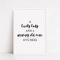 Quote Print | A Lovely Lady And A Grumpy Old Man Live Here | Funny Print | Entrance Way, Hallway Print Print