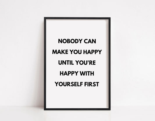 Quote Print | Happy With Yourself First | Positive Print