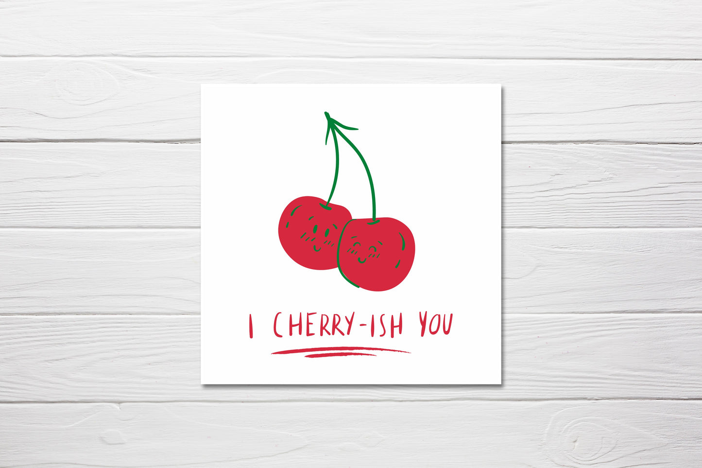 Valentines Card | I Cherry-ish You | Cute Valentine's Card | Funny Valentine's Card